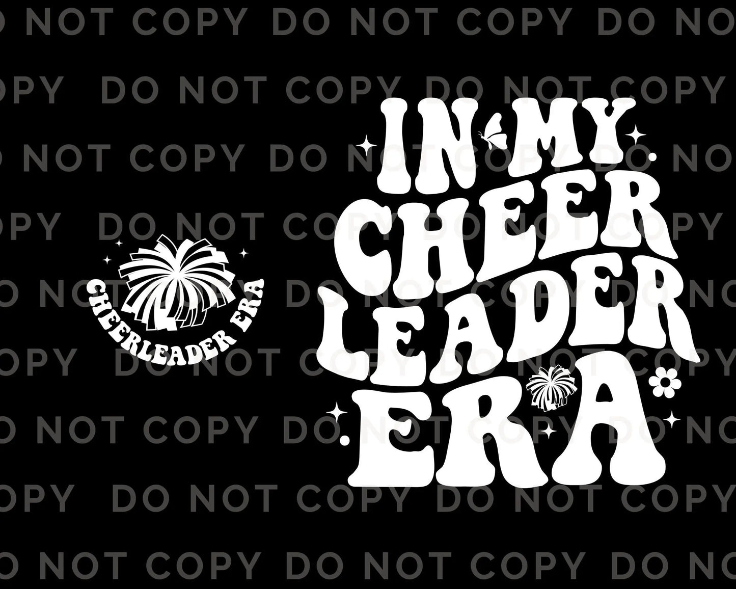 Cheerleader DTF Transfers, Ready to Press, T-shirt Transfers, Heat Transfer, Direct to Film, Cold Peel, Sports, In My Cheerleading Era