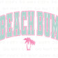 Summer Vibes DTF Transfers, Ready to Press, T-shirt Transfers, Heat Transfer, Direct to Film, Palm Trees, Summer Time, Vacation, Beach Bum