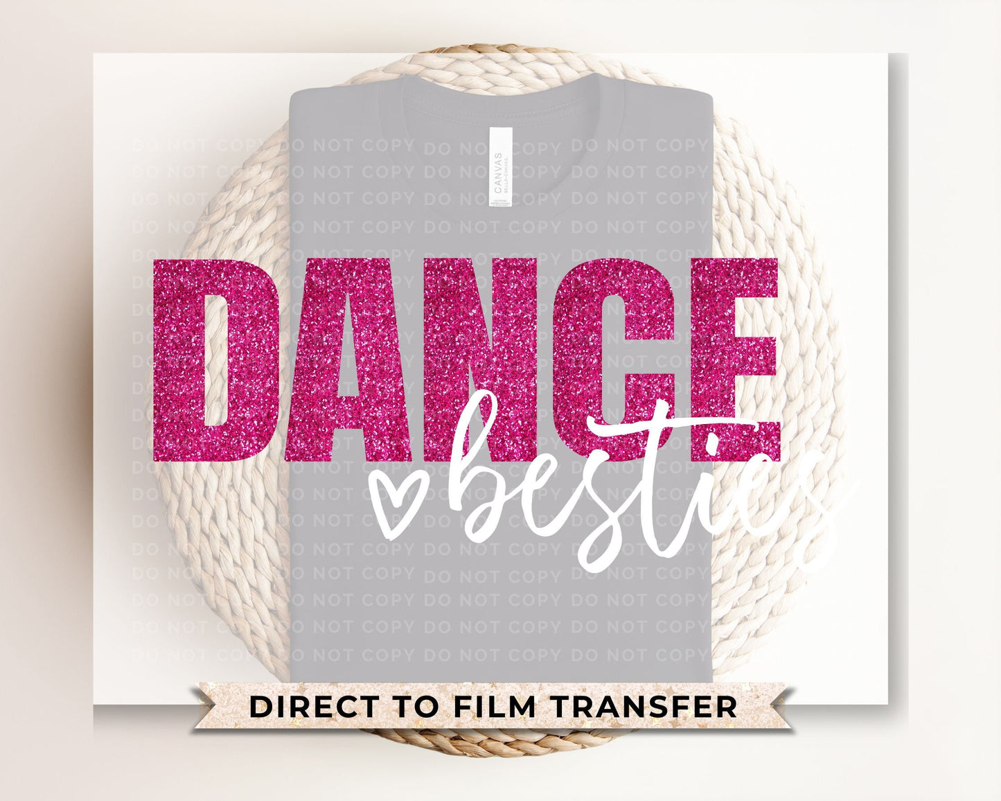 Dance DTF Transfers, Ready to Press, T-shirt Transfers, Heat Transfer, Direct to Film, Sports, Competition, Faux Glitter, Dance Besties