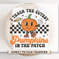 Fall DTF Transfers, Ready to Press, T-shirt Transfers, Heat Transfer, Direct to Film, Pumpkin, Teacher, Retro, Cutest Pumpkins in the Patch
