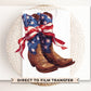 4th of July DTF Transfers, Ready to Press, T-shirt Transfers, Heat Transfer, Direct to Film, USA, Holiday, Western, Coquette, Cowboy Boots