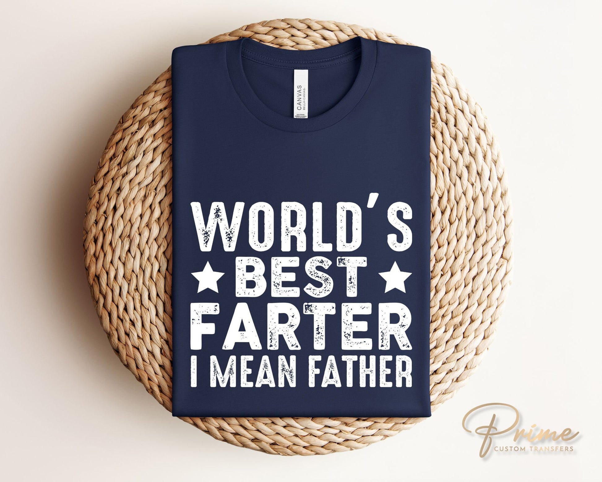 Father's Day DTF Transfers, Ready to Press, T-shirt Transfers, Heat Transfer, Direct to Film, Funny, Jokes, Gift, Dad, World's Best Farter