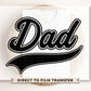 Father's Day DTF Transfers, Ready to Press, T-shirt Transfers, Heat Transfer, Direct to Film, Cold Peel, Birthday Gift, Daddy, Retro Dad
