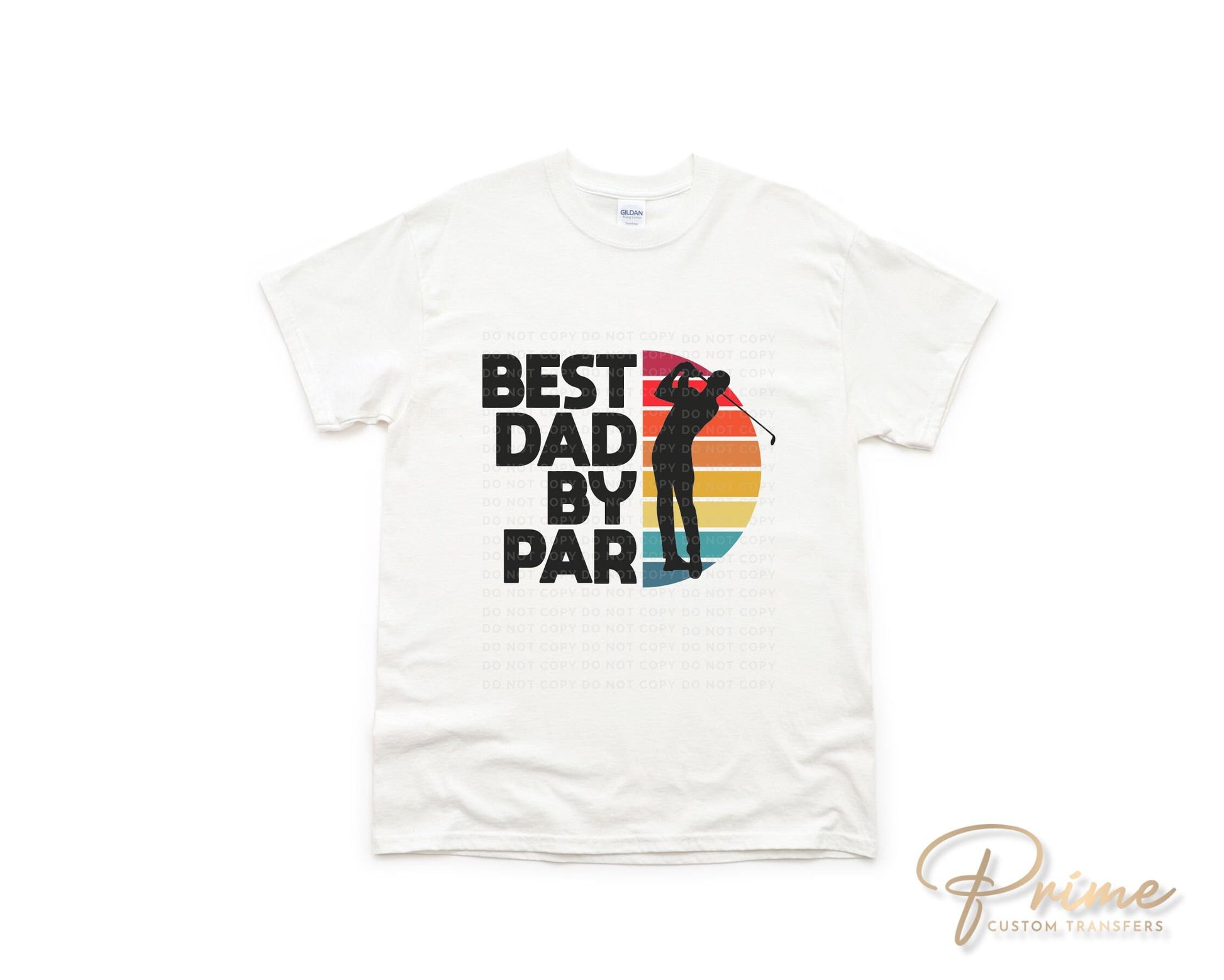 Father's Day DTF Transfers, Ready to Press, T-shirt Transfers, Heat Transfer, Direct to Film, Gift for Dad, Sports, Golf, Best Dad By Par