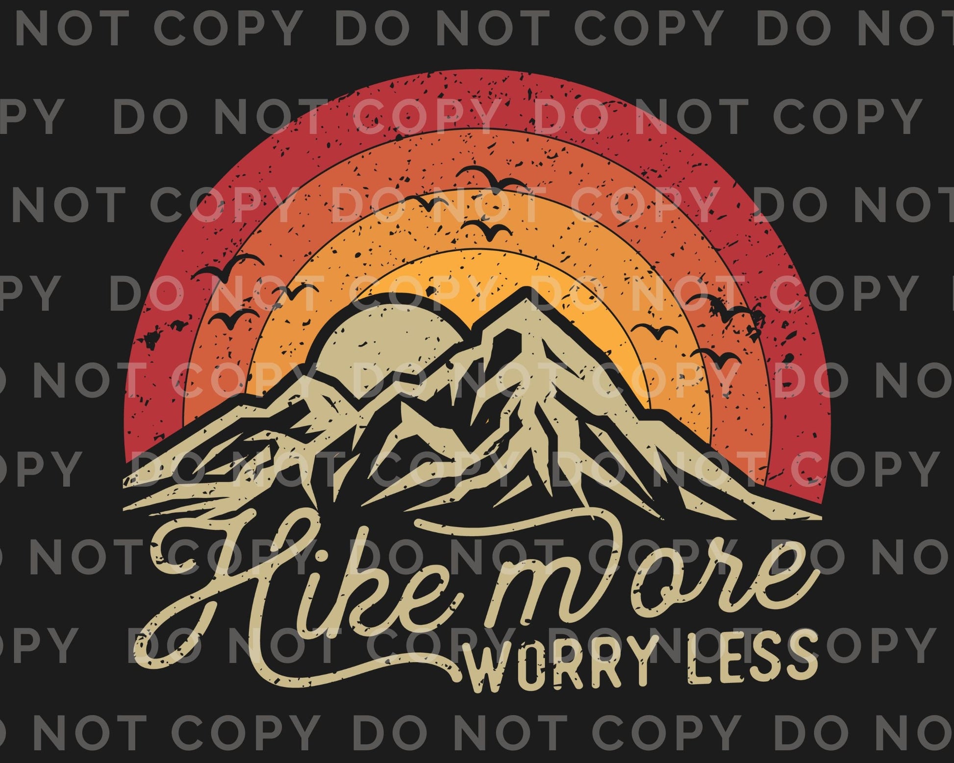 Hiking DTF Transfers, Ready to Press, T-shirt Transfers, Heat Transfer, Direct to Film, Mother Nature, Mountains, Hike More Worry Less