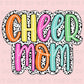 Cheer Mom DTF Transfers, Ready to Press, T-shirt Transfers, Heat Transfer, Custom, Direct to Film, Sports, Cheerleader, School, Colorful