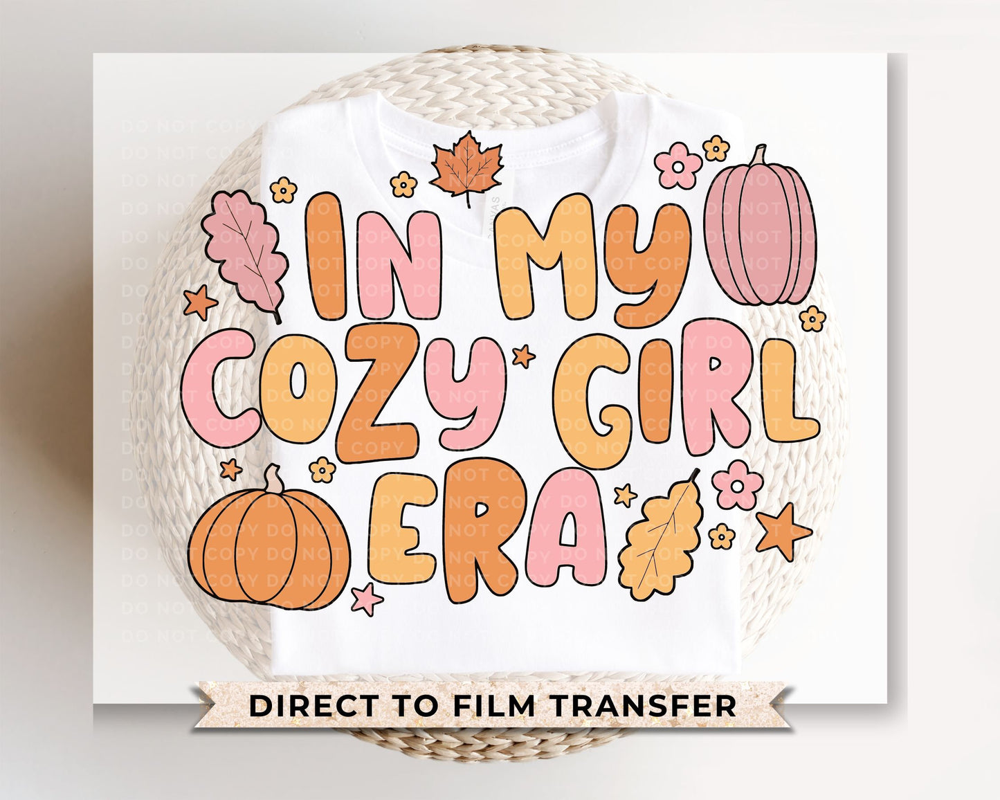 Fall DTF Transfers, Ready to Press, T-shirt Transfers, Heat Transfer, Direct to Film, Autumn, Pumpkins, Pink, Halloween, In My Cozy Girl Era