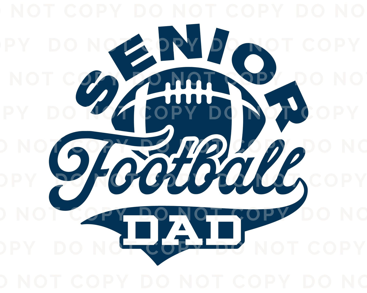 Football DTF Transfers, Ready to Press, T-shirt Transfers, Heat Transfer, Custom, Direct to Film, Game Day, Sports, Senior Football Dad