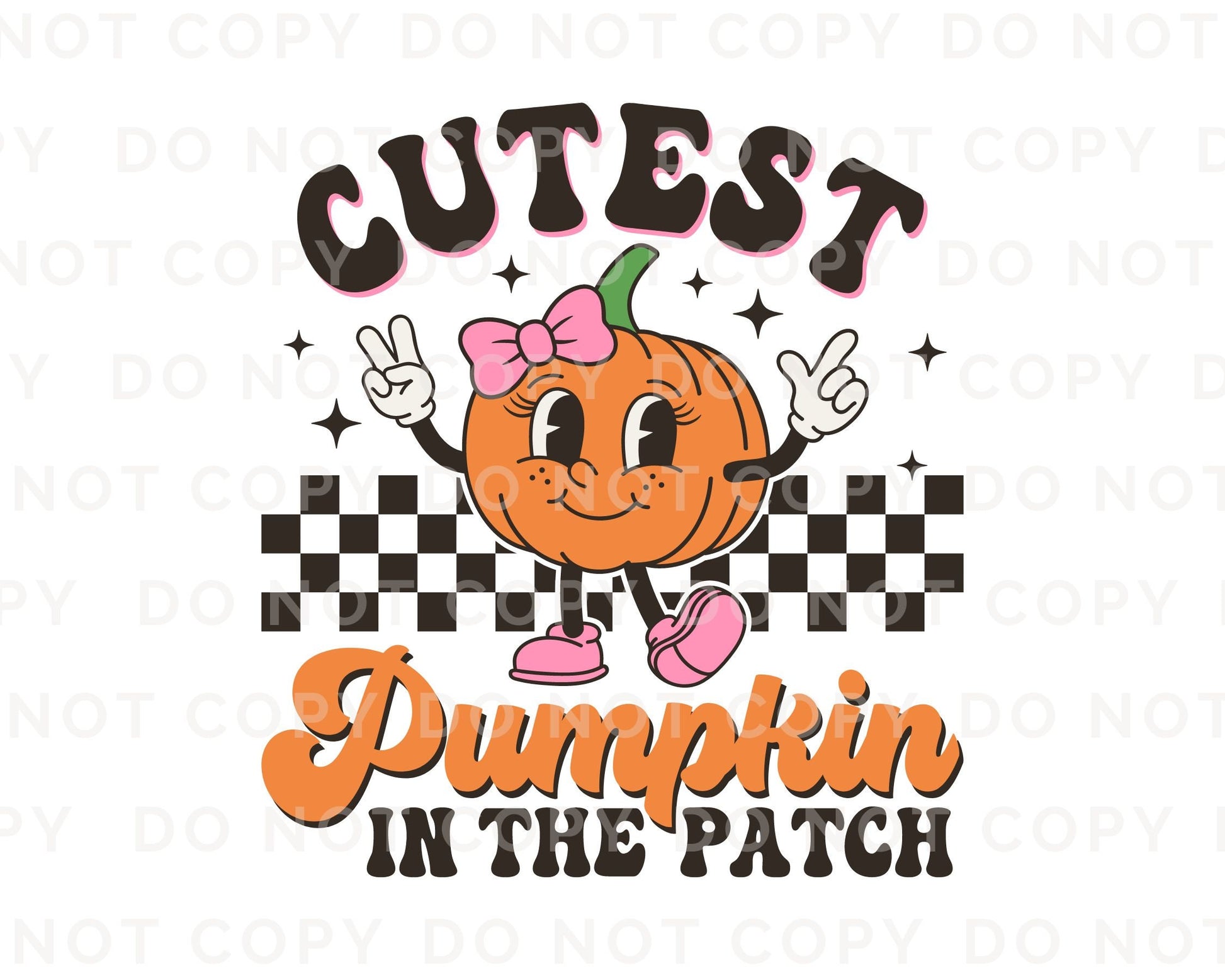 A cold peel direct to film transfer of a cute retro girl pumpkin with the words &quot;Cutest Pumpkin in The Patch&quot; in a curvy font.