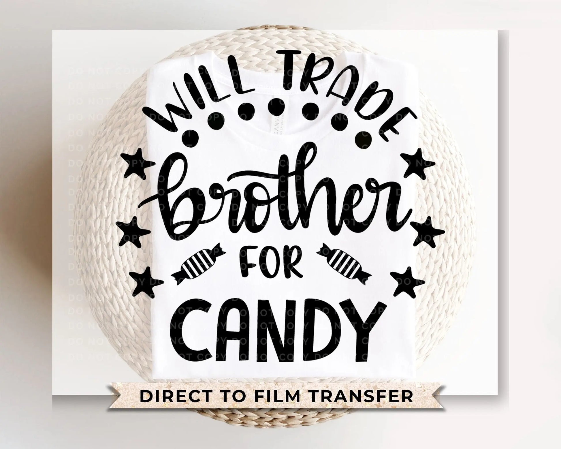 Halloween DTF, Ready to Press, T-shirt Transfers, Heat Transfer, Direct to Film, Funny, Autumn, Fall, Trick or Treat, Holiday, Brother Candy