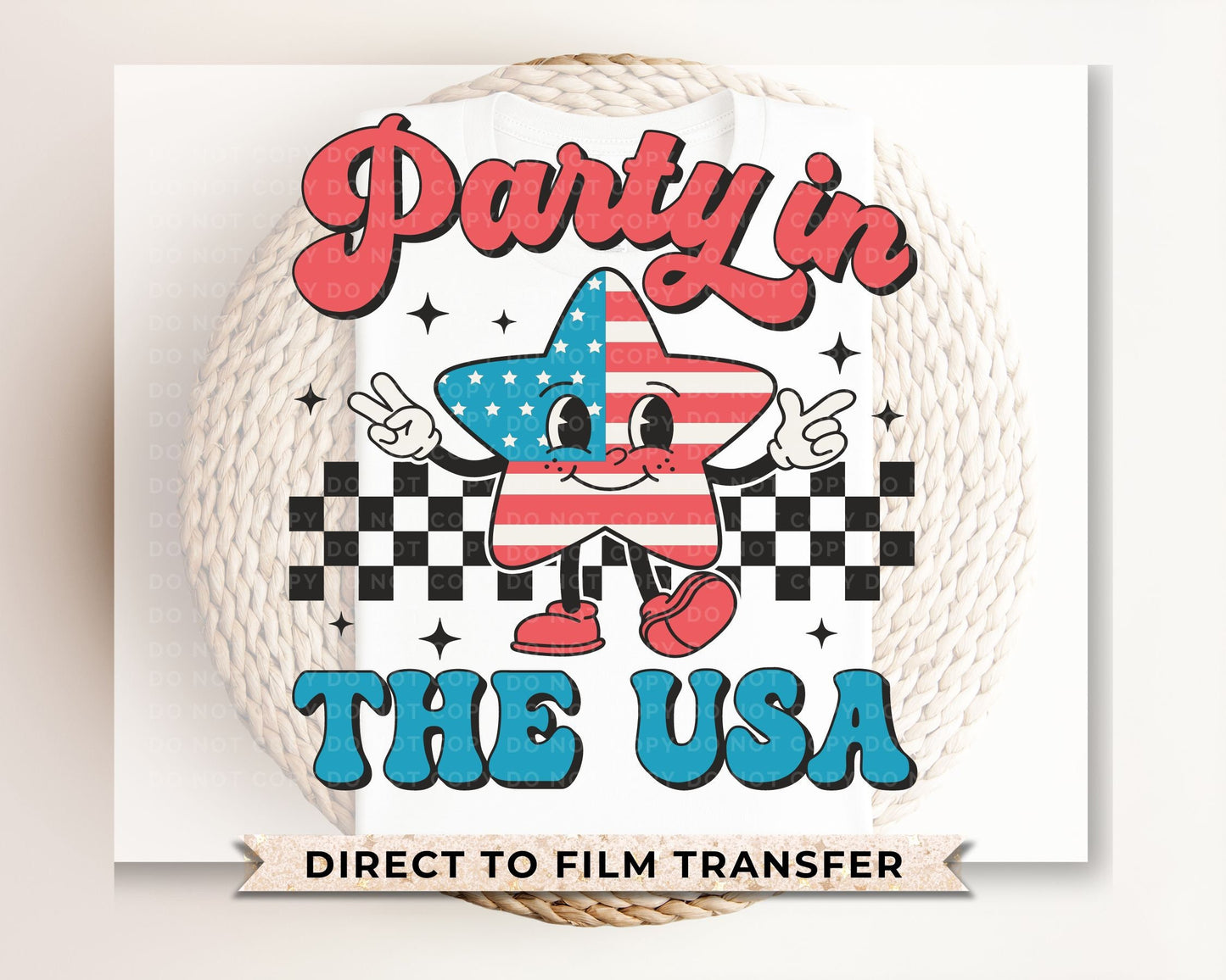 4th of July DTF Transfers, Ready to Press, T-shirt Transfers, Heat Transfer, Direct to Film, Memorial Day, Holiday, Retro Party in The USA