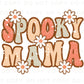 Fall DTF Transfers, Ready to Press, T-shirt Transfers, Heat Transfer, Direct to Film, Halloween, Matching, Mommy and Me, Spooky Mama
