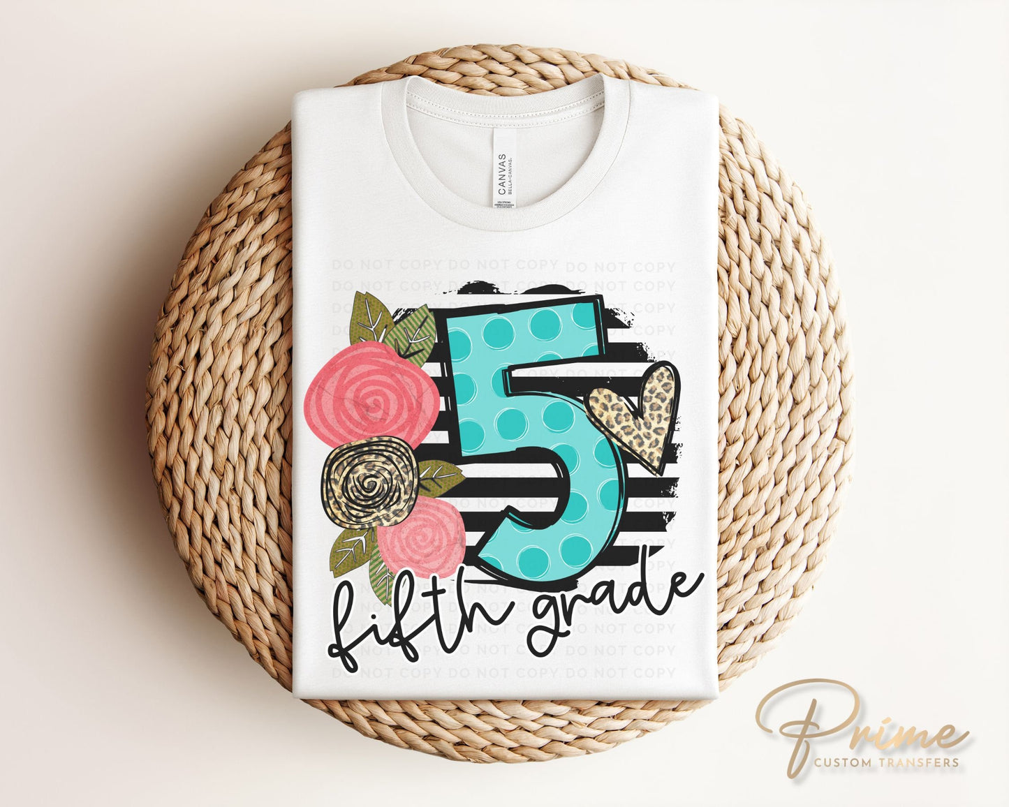 Fifth Grade DTF Transfer, First Day of School, Heat Transfer, Ready to Press, Direct to Film, First Day of School, Boho, Teacher, 5th Grade