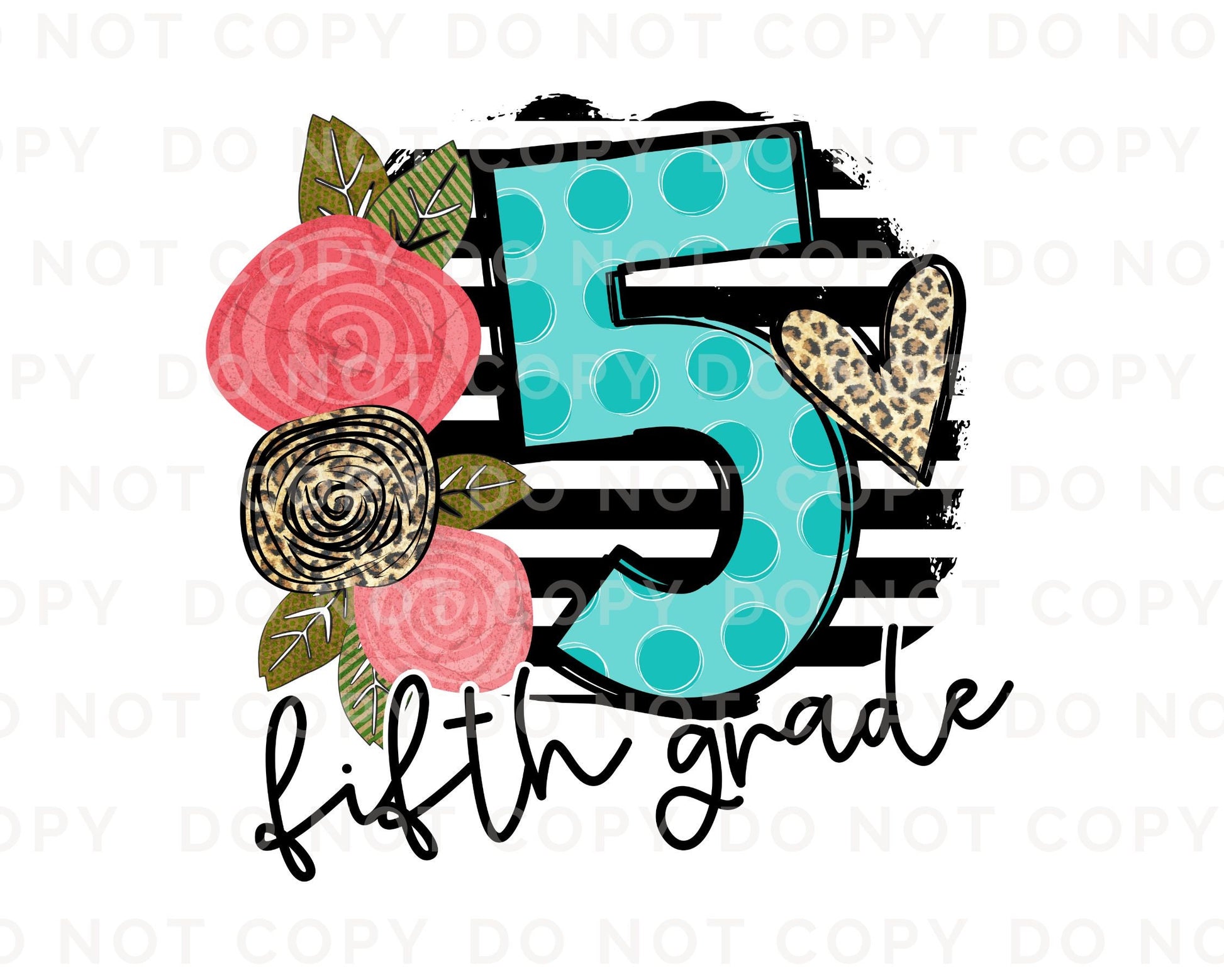 Fifth Grade DTF Transfer, First Day of School, Heat Transfer, Ready to Press, Direct to Film, First Day of School, Boho, Teacher, 5th Grade