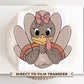 Thanksgiving DTF Transfers, Ready to Press, T-shirt Transfers, Heat Transfer, Direct to Film, Cute, Holiday, Fall, Autumn, Girl Turkey