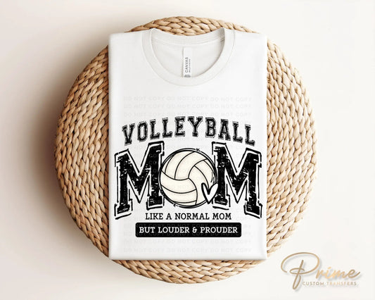 Volleyball DTF Transfers, Ready to Press, T-shirt Transfers, Heat Transfer, Direct to Film, Sports Mom, Varsity, Loud, Proud, High School