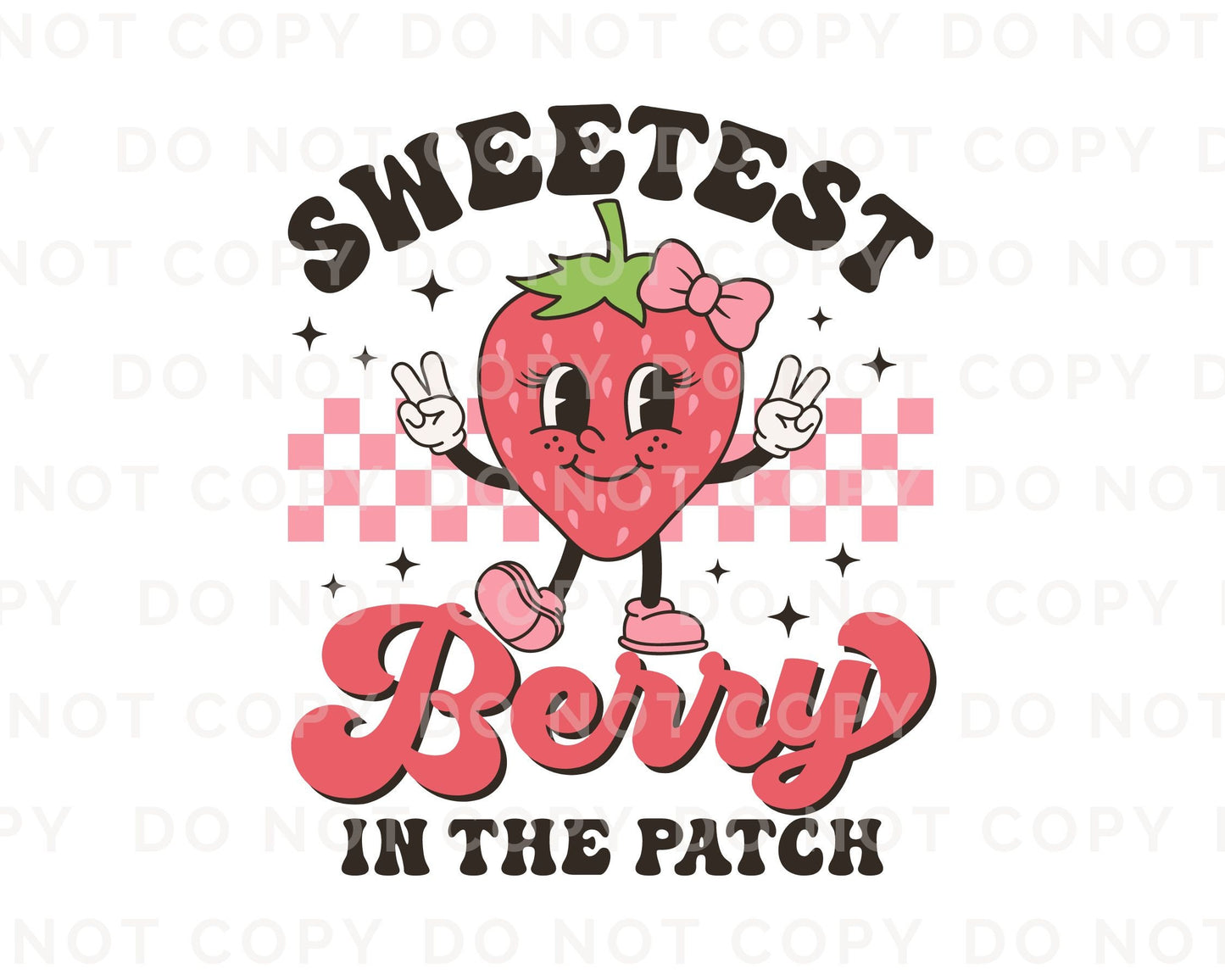 Strawberry DTF Transfers, Ready to Press, T-shirt Transfers, Heat Transfer, Direct to Film, Retro, Trendy, Sweetest Berry In The Patch