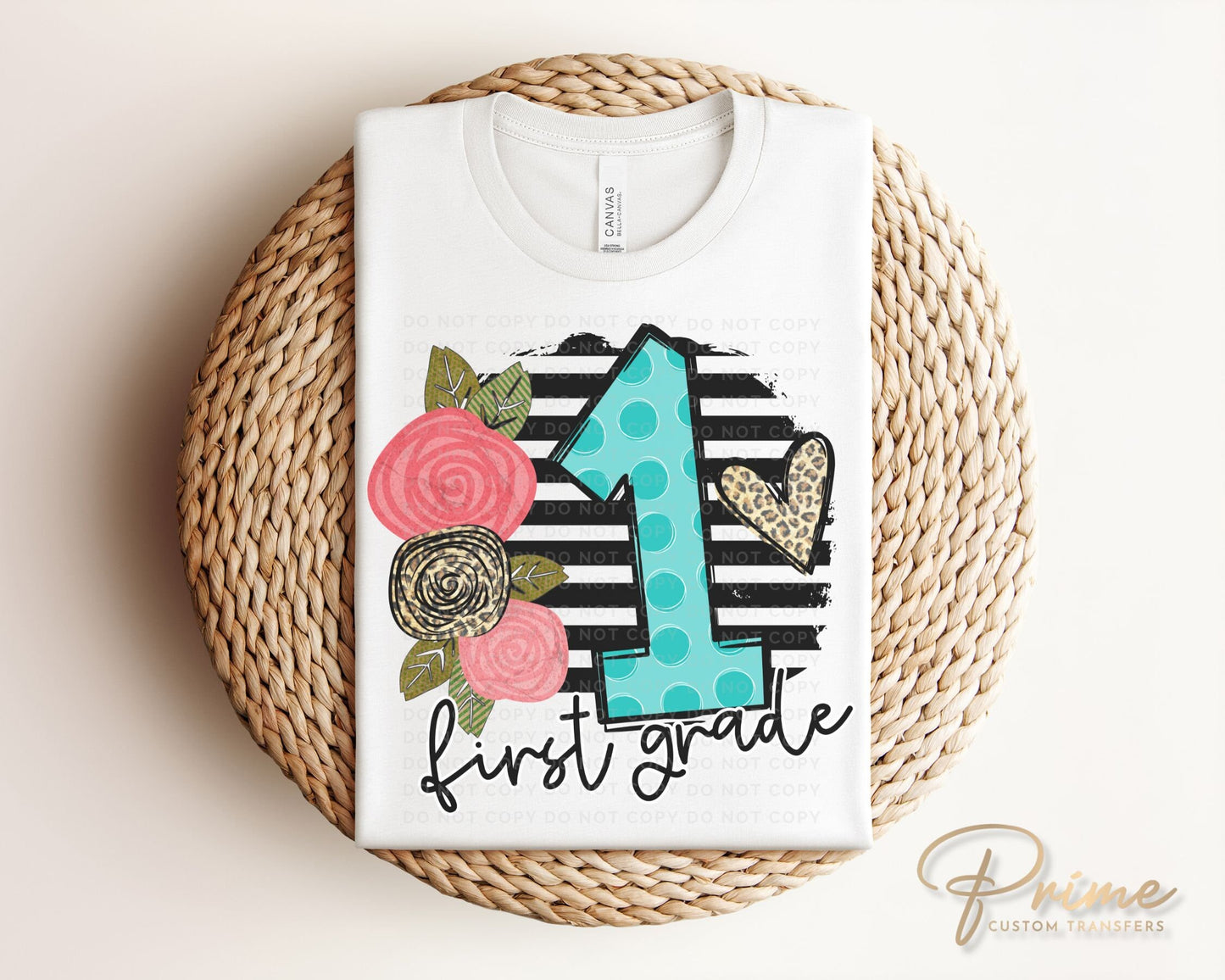 First Grade DTF Transfer, First Day of School, Heat Transfer, Ready to Press, Direct to Film, First Day of School, Boho, Teacher, 1st Grade