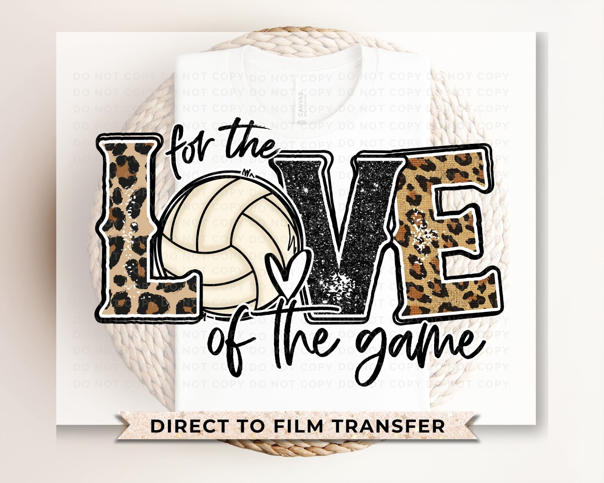 Volleyball DTF Transfers, Ready to Press, T-shirt Transfers, Heat Transfer, Direct to Film, Sports, Leopard, Cheetah, Love of The Game