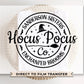 Halloween Movie DTF Transfers, Ready to Press, T-shirt Transfers, Heat Transfer, Direct to Film, Cold Peel, Spooky Season, Hocus Pocus Co