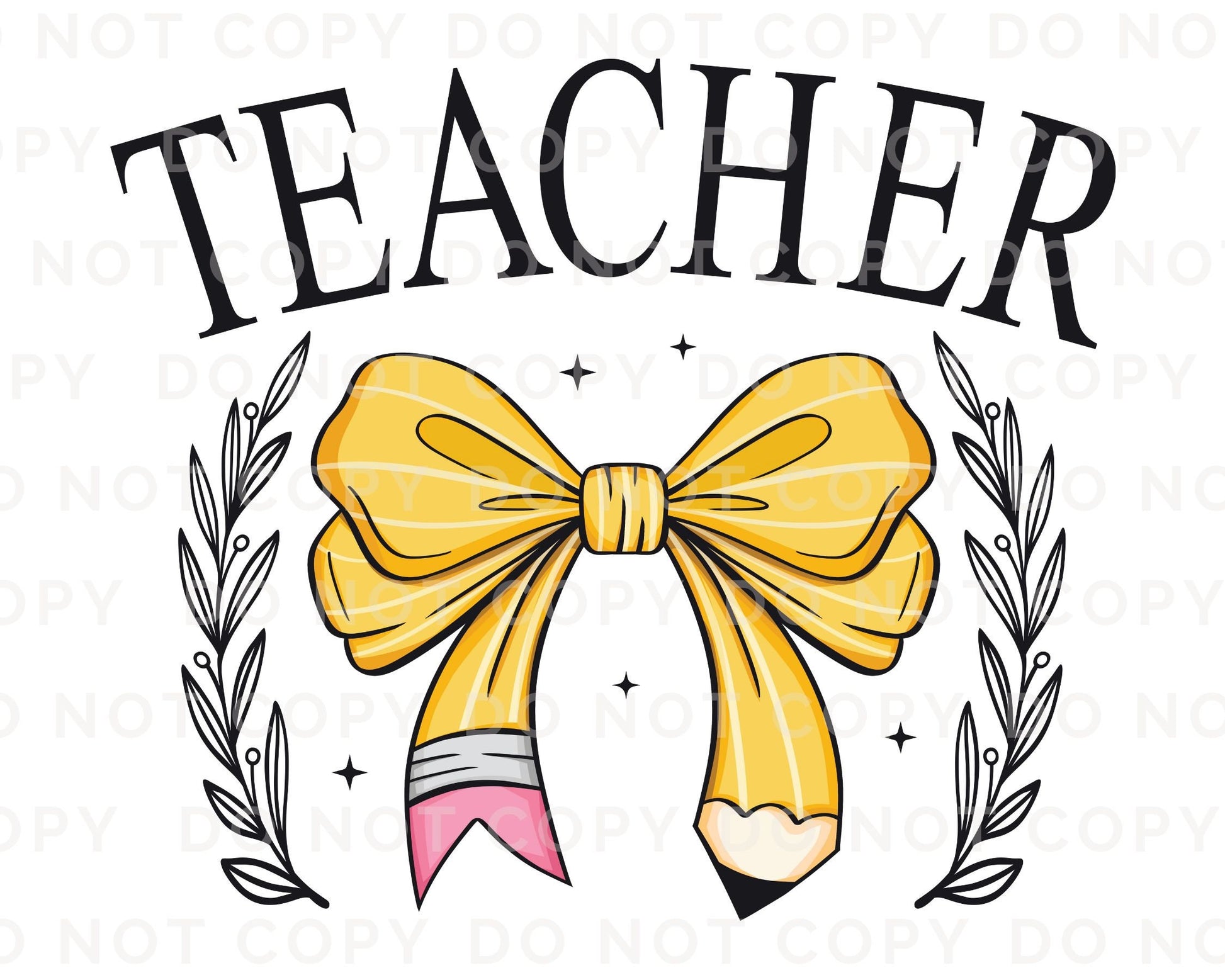 Teacher DTF transfer, First Day of School, Heat Transfer, Ready to Press, Direct to Film, Coquette, Pencil, Bow, Gift, Back To School