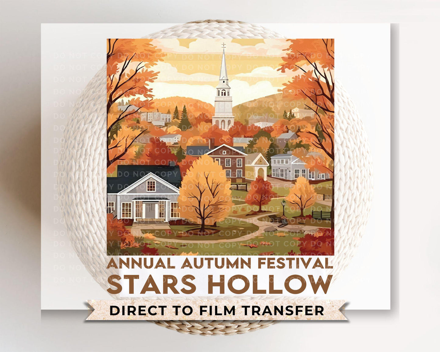 Fall DTF Transfers, Ready to Press, T-shirt Transfers, Heat Transfer, Direct to Film, Stars Hollow Connecticut, Autumn Festival, Trendy