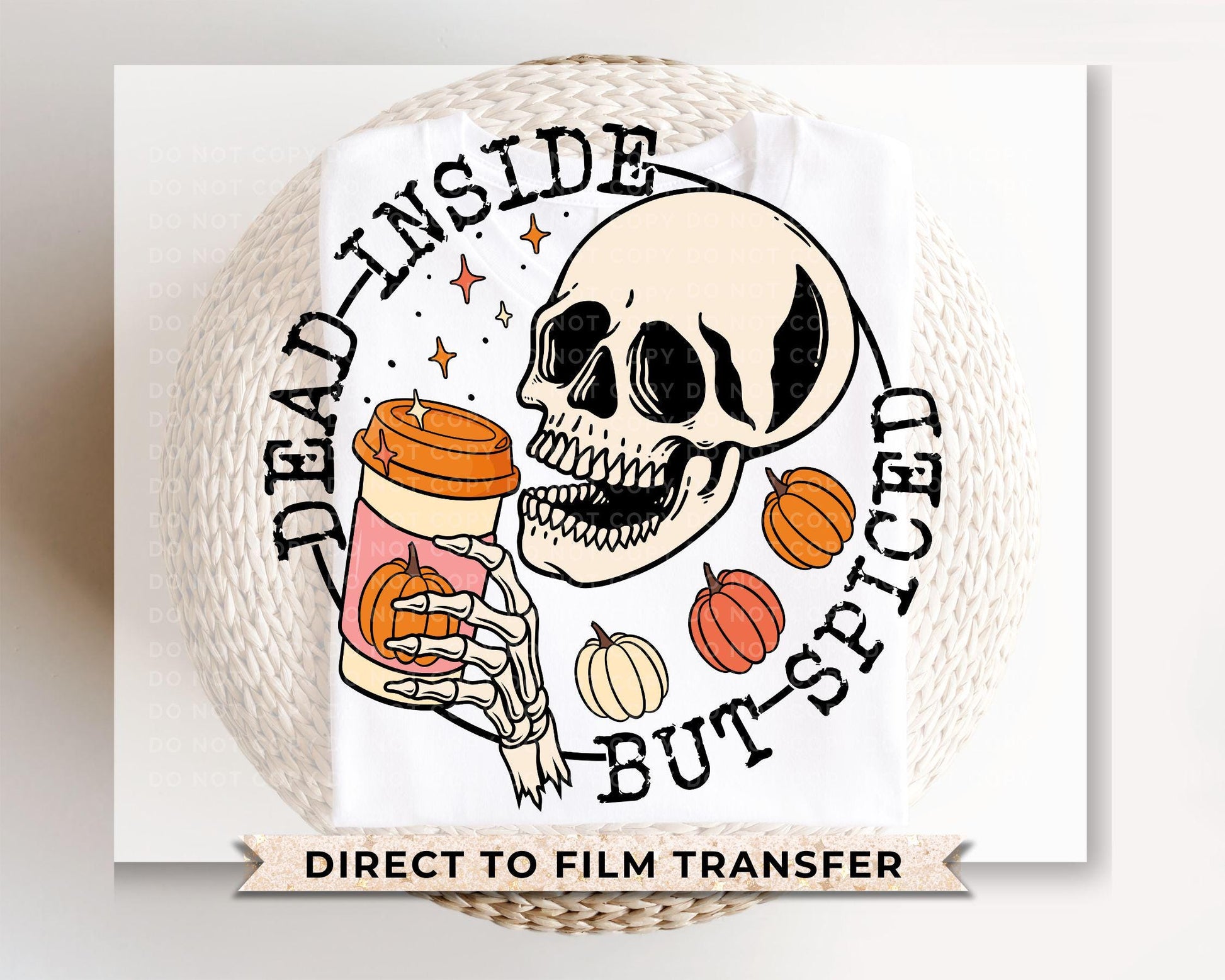 Halloween DTF Transfers, Ready to Press, T-shirt Transfers, Heat Transfer, Direct to Film, Autumn, Fall, Pumpkin Spice, Skeleton, Skull