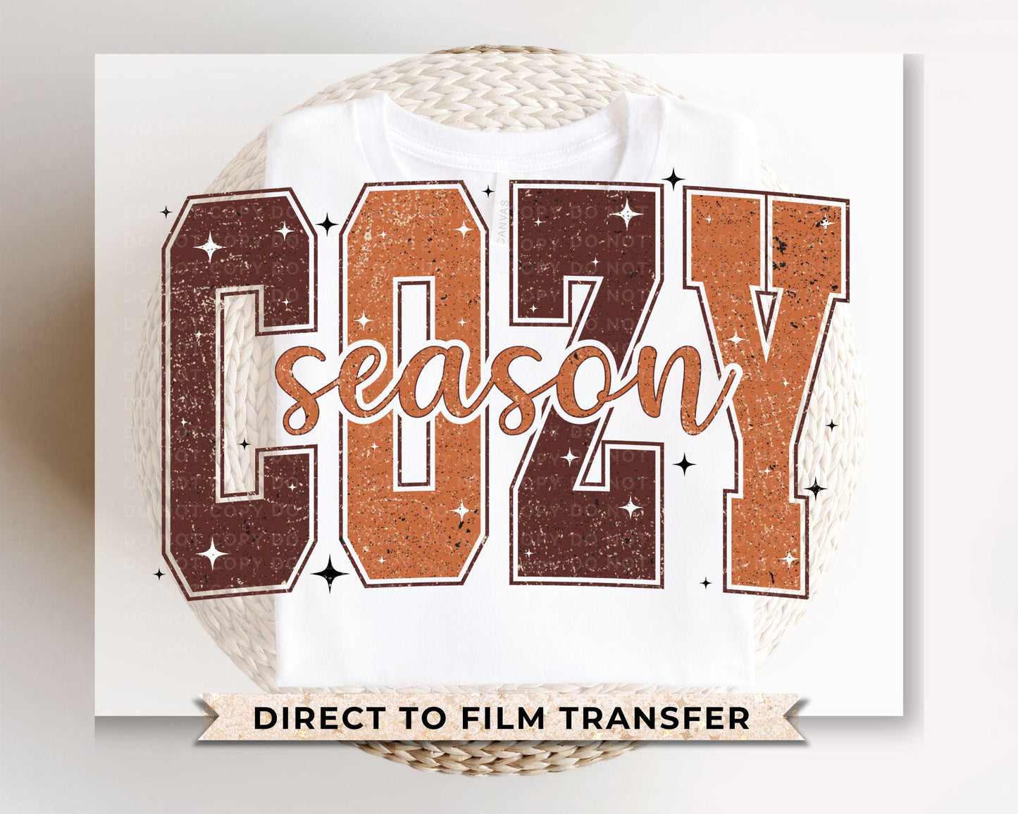 Fall DTF Transfers, Ready to Press, T-shirt Transfers, Heat Transfer, Direct to Film, Cold Peel, Thanksgiving, Autumn, Cozy Season