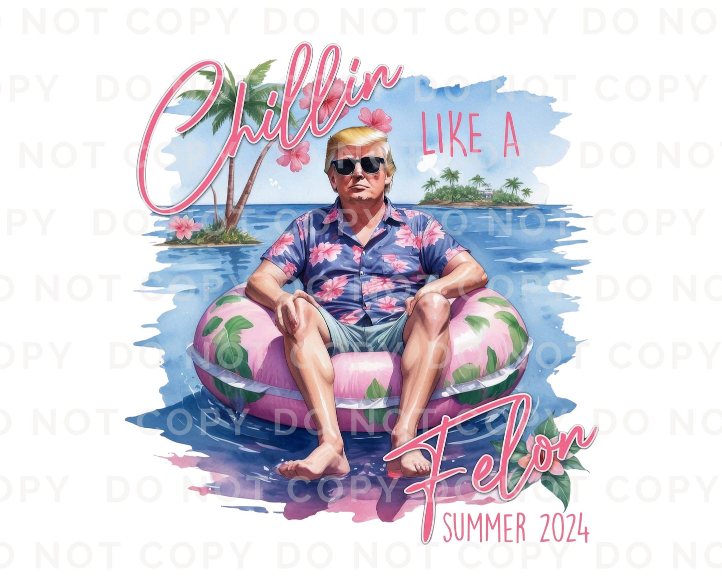 Trump DTF Transfers, Ready to Press, Heat Transfer, Direct to Film, Republican, Presidential, 2024 Election, Vote, Chillin Like a Felon