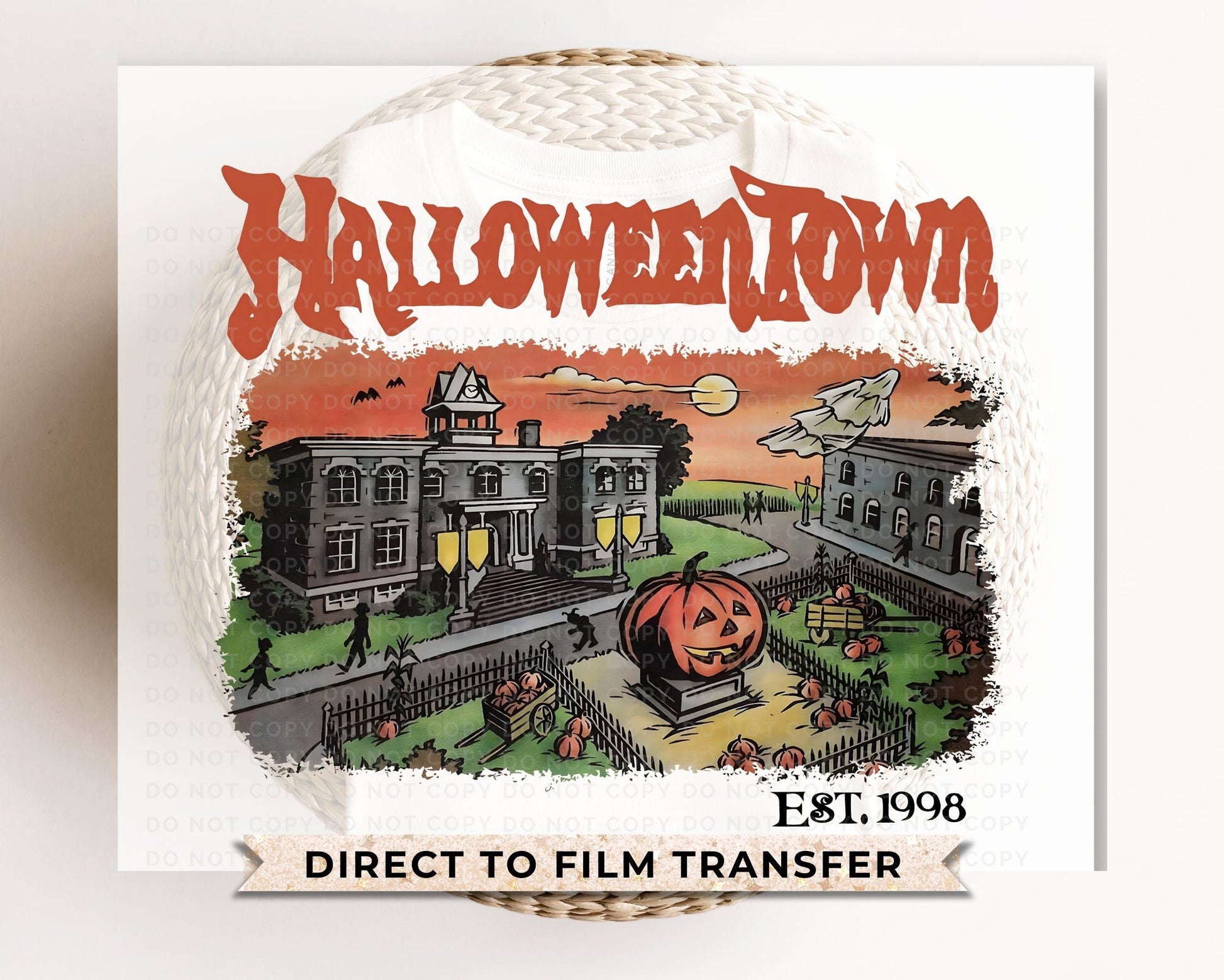 Halloween DTF Transfers, Ready to Press, T-shirt Transfers, Heat Transfer, Direct to Film, Fall, Retro, Vintage, HalloweenTown Est 1998