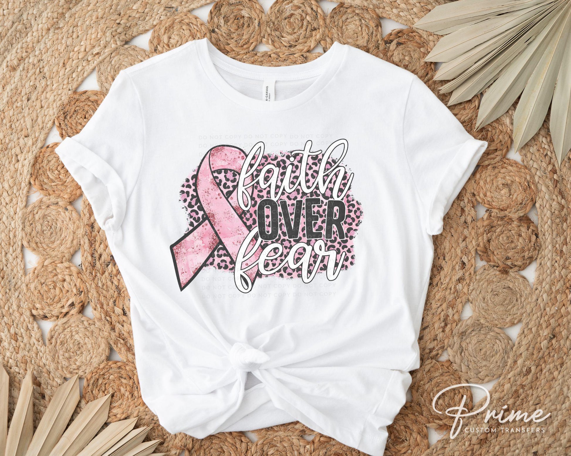 Breast Cancer DTF Transfers, Ready to Press, T-shirt Transfers, Heat Transfer, Direct to Film, Fight, Ribbon, Pink Leopard, Faith Over Fear