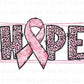 Breast Cancer DTF Transfers, Ready to Press, T-shirt Transfers, Heat Transfer, Direct to Film, Fight, Pink Ribbon, Hope, Cancer Awareness