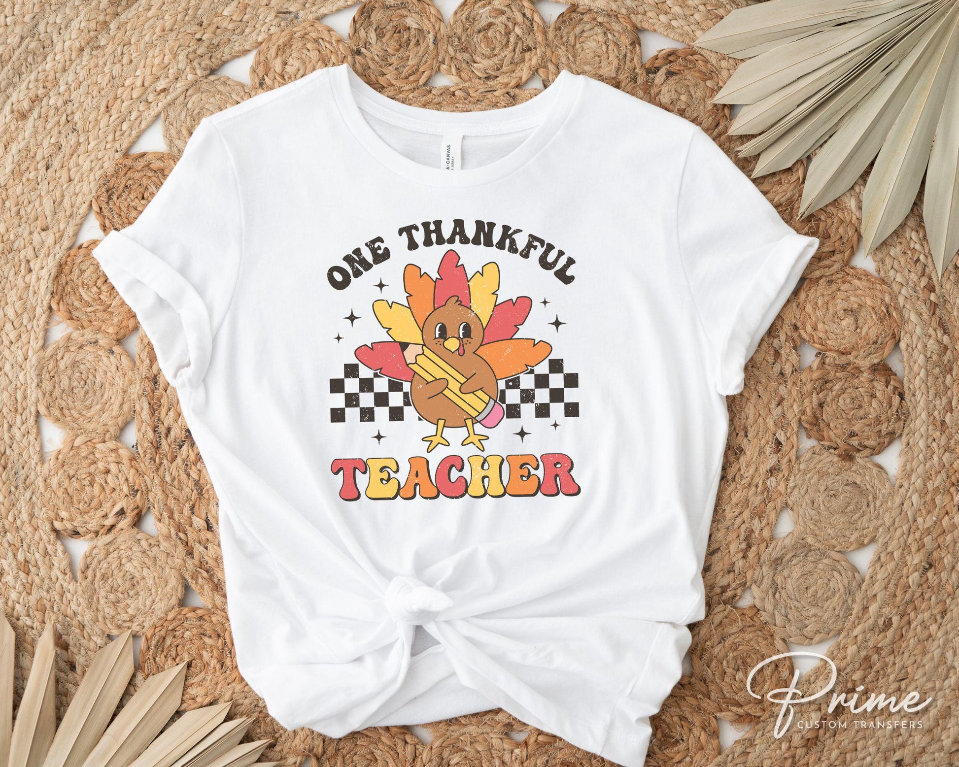 Thanksgiving DTF, Ready to Press, DIY T-shirt, Heat Transfer, Direct to Film, Cold Peel, Fall, Autumn, Cute Turkey, School, Thankful Teacher