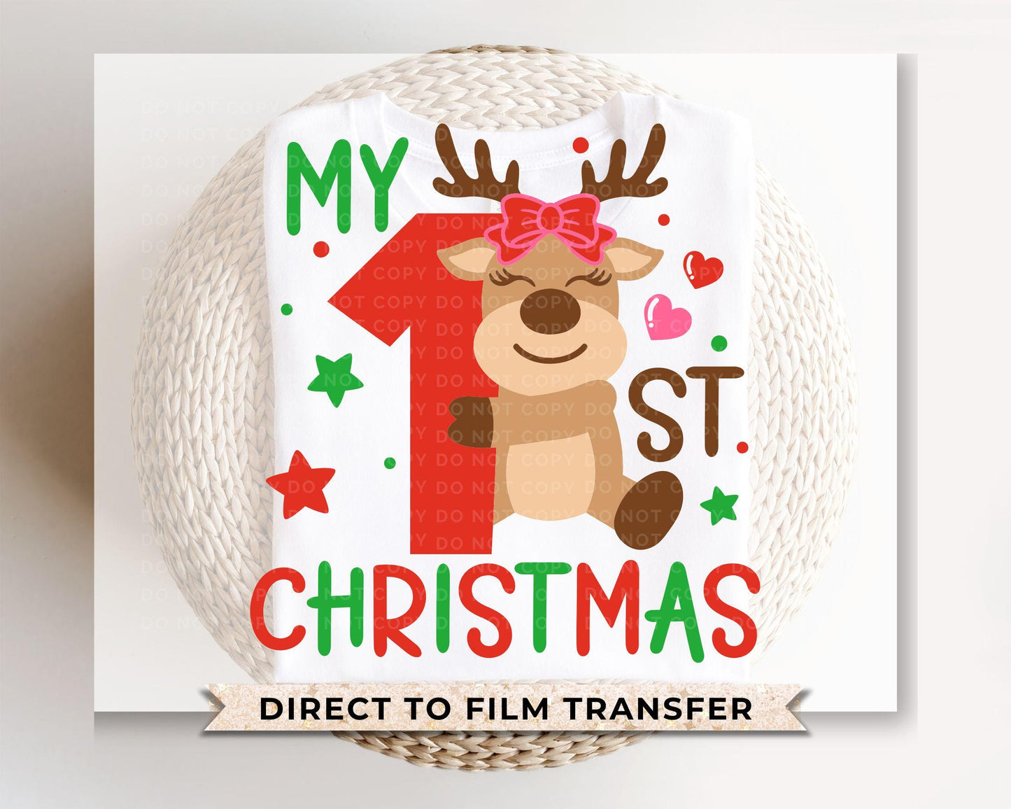 Christmas DTF Transfers, Ready to Press, T-shirt Transfers, Heat Transfer, Direct to Film, Baby Girl, Holiday, Reindeer, My 1st Christmas