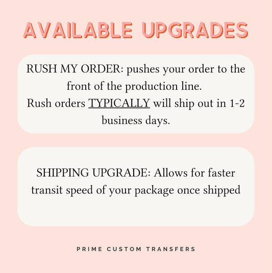 Rush Your Order and/or Upgrade Your Shipping