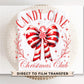Christmas DTF Transfers, Ready to Press, T-shirt Transfers, Heat Transfer, Direct to Film, Holiday, Trendy, Cute, Candy Cane Coquette Bow