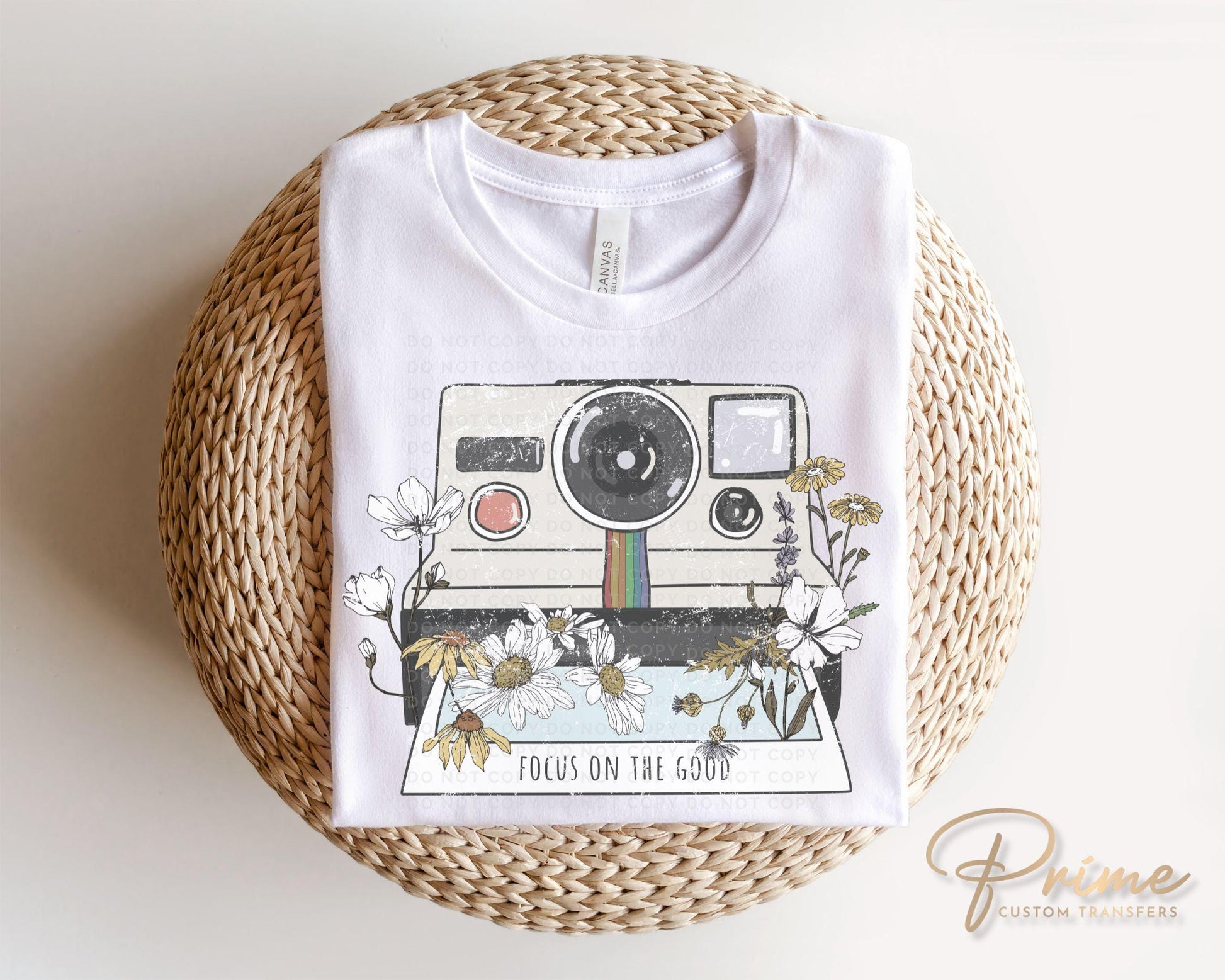 Mental Health DTF Transfers, Ready to Press, T-shirt Transfers, Heat Transfer, Direct to Film, Camera, Motivational, Focus on The Good