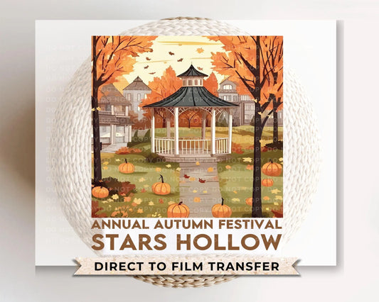 Fall DTF Transfers, Ready to Press, T-shirt Transfers, Heat Transfer, Direct to Film, Stars Hollow Connecticut, Autumn Festival, Gazebo