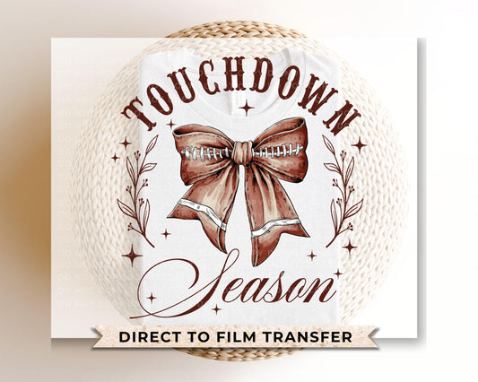 Football DTF Transfers, Ready to Press, T-shirt Transfers, Heat Transfer, Direct to Film, Sports Mom, Game Day, Coquette Touchdown Season