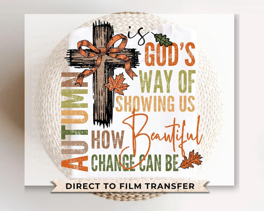 Fall DTF Transfers, Ready to Press, T-shirt Transfers, Heat Transfer, Direct to Film, Cold Peel, Jesus, Christian, Beautiful, Leaves, Cross