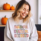 Thanksgiving DTF, Ready to Press, DIY T-shirt, Heat Transfer, Direct to Film, Cold Peel, Holiday Fall, Autumn, Grateful Thankful Blessed