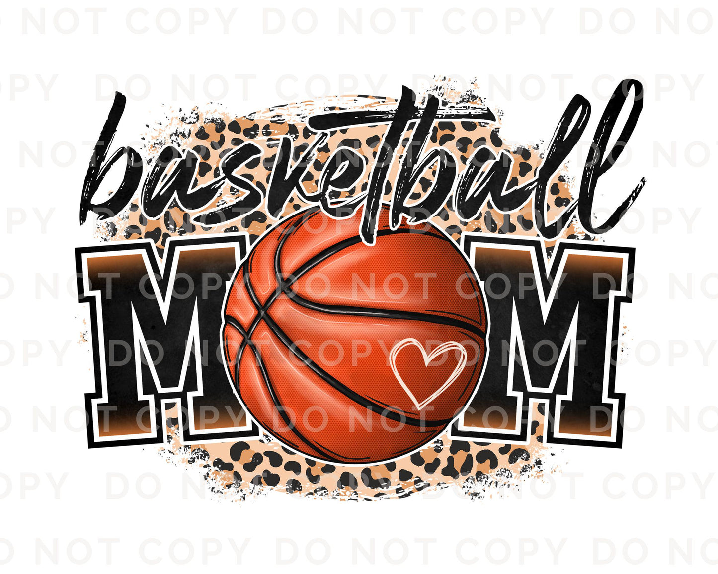 Basketball DTF Transfers, Ready to Press, T-shirt Transfers, Heat Transfer, Direct to Film, Sports Mom, Game Day, Trendy, Leopard, Mama