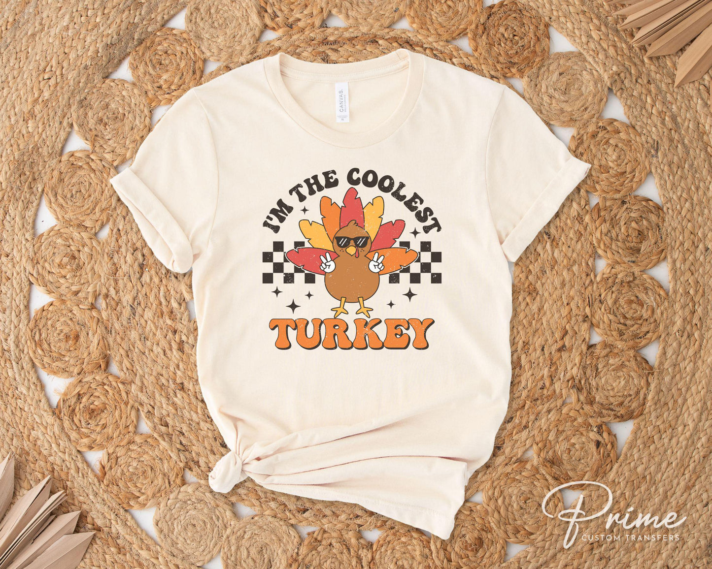 Thanksgiving DTF, Ready to Press, DIY T-shirt, Heat Transfer, Direct to Film, Cold Peel, Fall, Autumn, Holiday, Family, The Coolest Turkey