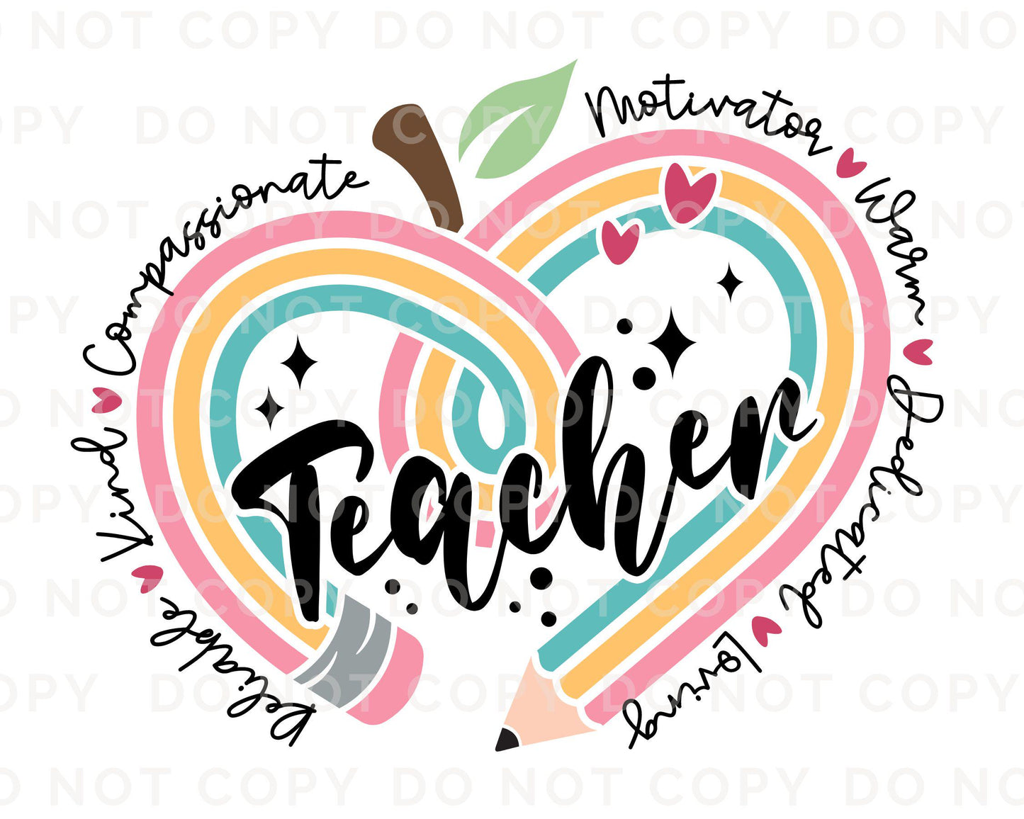 Teacher DTF Transfers, Ready to Press, T-shirt Transfers, Heat Transfer, Direct to Film, Preschool, Gift, School, Educator, Pencil Heart