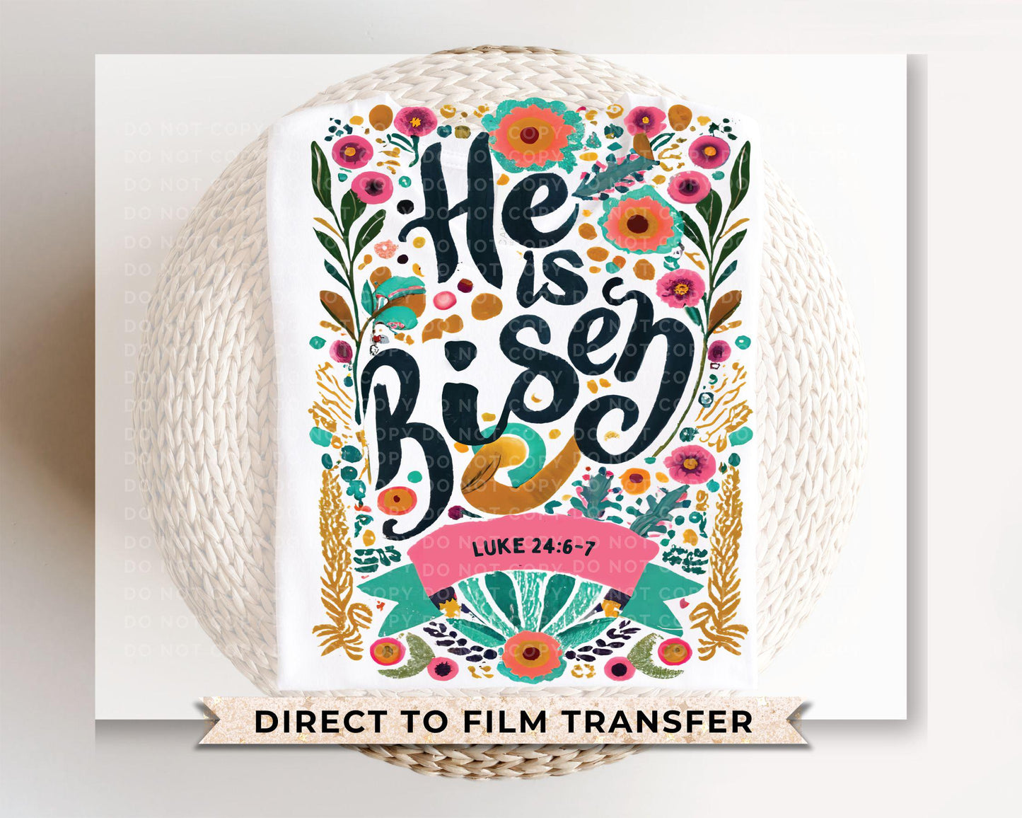 Easter DTF Transfers, Ready to Press, T-shirt Transfers, Heat Transfer, Direct to Film, Spring, Jesus, Resurrection, Christian, He Is Risen