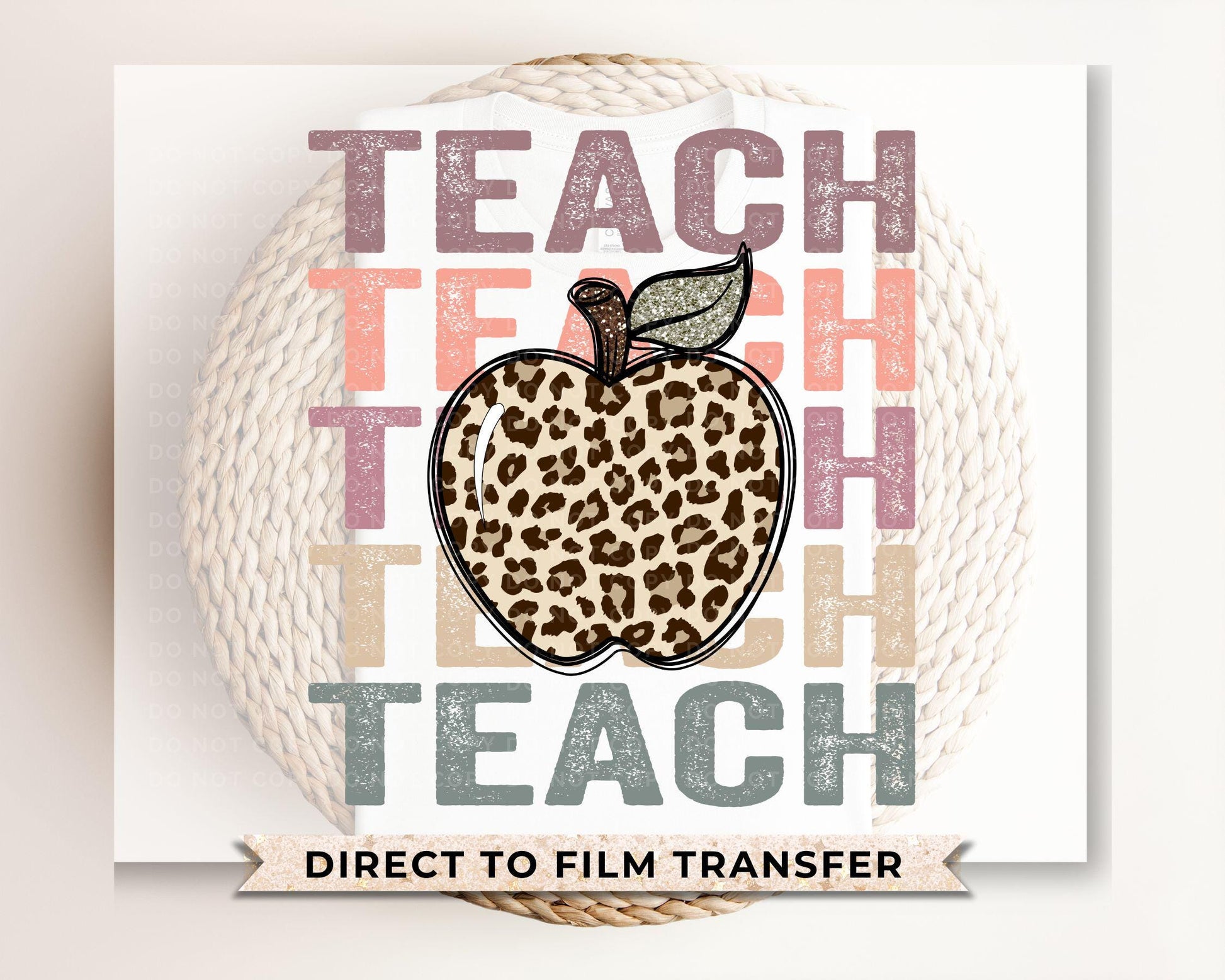 Teacher DTF transfer, First Day of School, Heat Transfer, Ready to Press, Direct to Film, Preschool, Teach Apple Stacked Cheetah Leopard