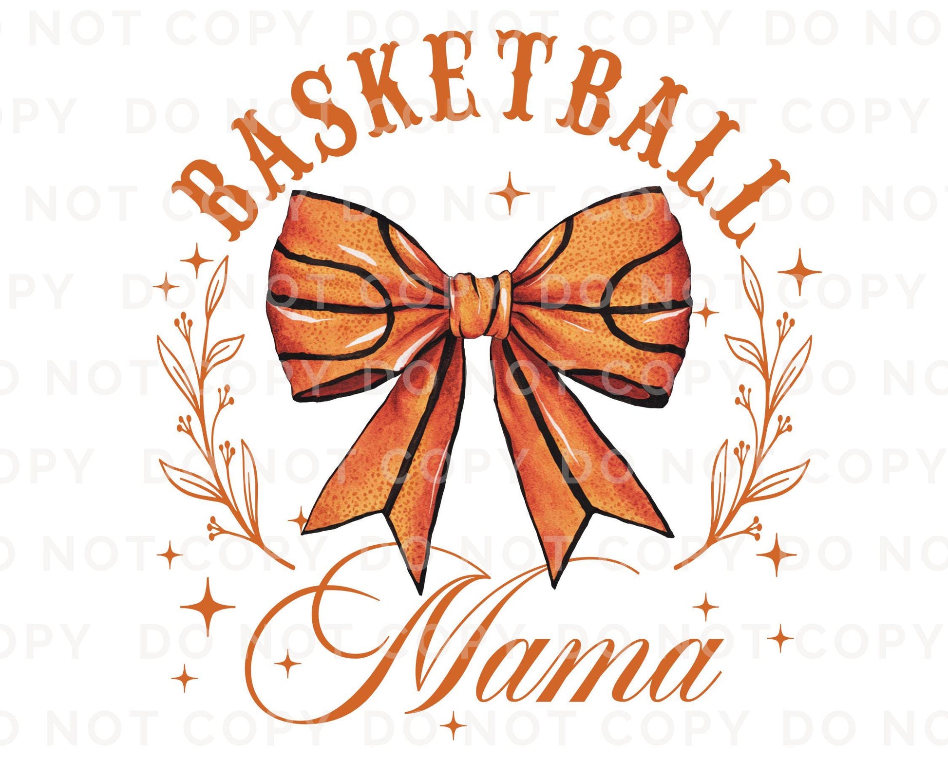 Basketball DTF Transfers, Ready to Press, T-shirt Transfers, Heat Transfer, Direct to Film, Sports Mom, Coquette Bow, Game Day, Mama