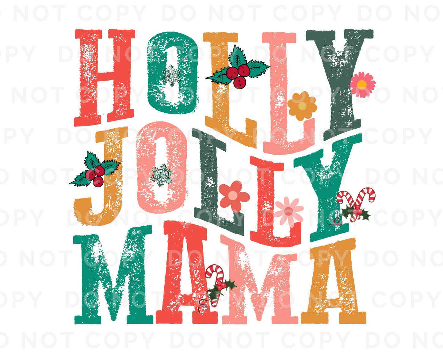 Christmas DTF Transfers, Ready to Press, T-shirt Transfers, Heat Transfer, Direct to Film, Holiday, Mother, Mom Tshirt DTF, Holly Jolly Mama