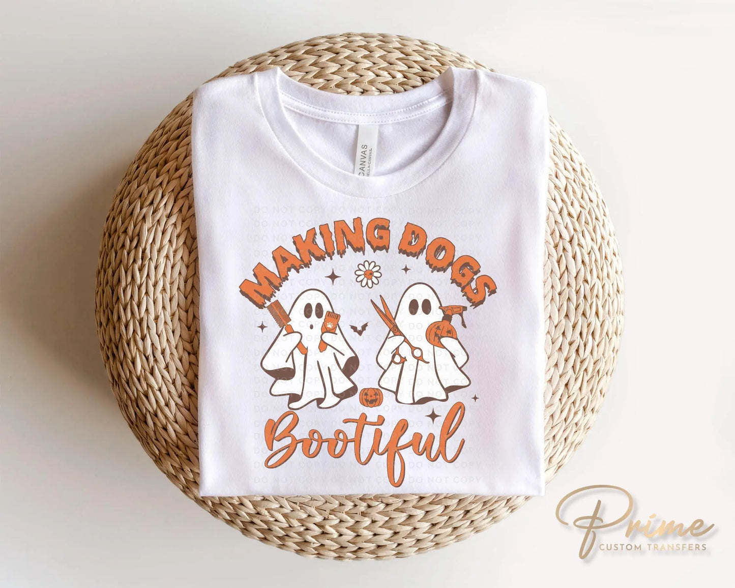 Halloween DTF Transfers, Ready to Press, T-shirt Transfers, Heat Transfer, Direct to Film, Pet Mom, Making Dogs Bootiful, Groomer