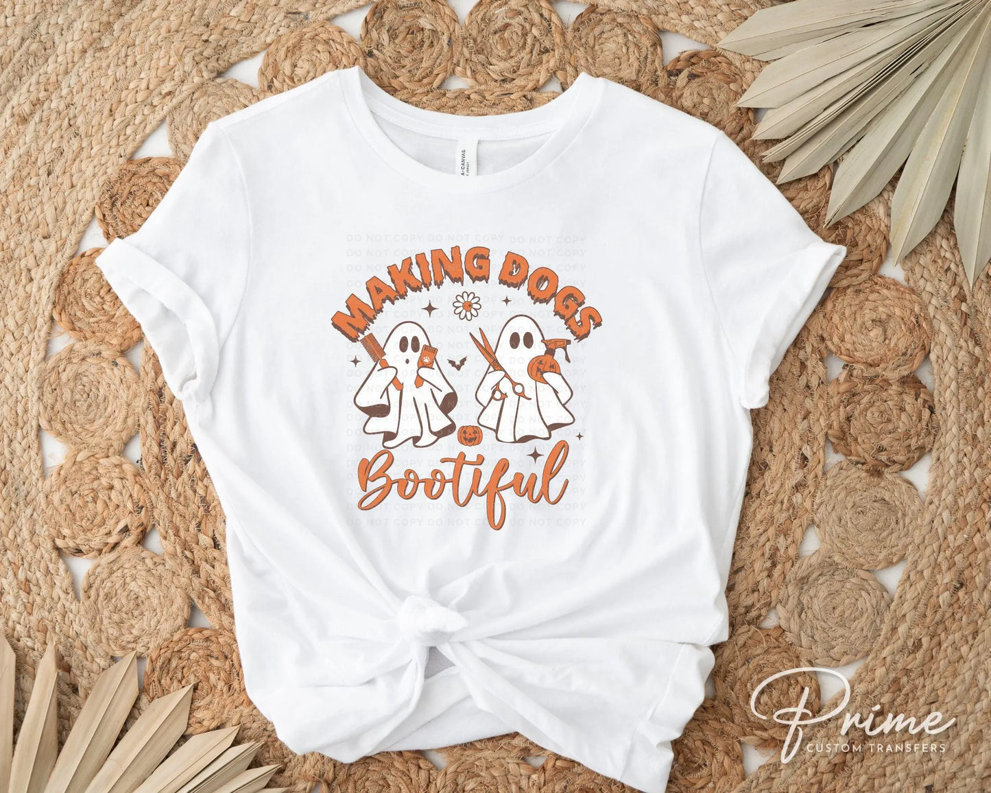 Halloween DTF Transfers, Ready to Press, T-shirt Transfers, Heat Transfer, Direct to Film, Pet Mom, Making Dogs Bootiful, Groomer